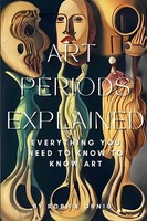 Art Periods Explained | Everything You Need To Know To Know Art | Robbie Ornig