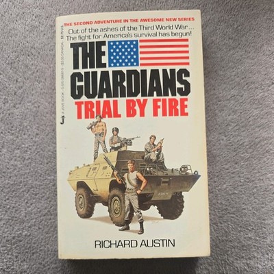 RICHARD AUSTIN ''THE GUARDIANS TRIAL BY FIRE''PAPERPACK 1985