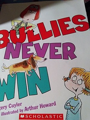 Bullies Never Win