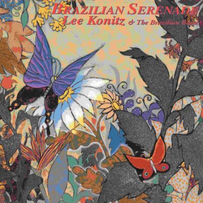 Record] Vinyl LP Brazilian Serenade Lee Konitz & The Brazilian