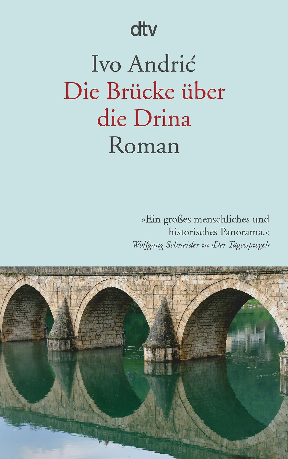 Die Brücke Über Die Drina