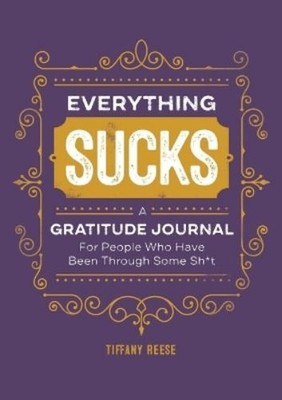 Tiffany Reese Everything Sucks (Paperback)