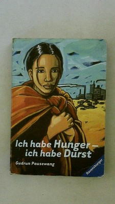 111237 Gudrun Pausewang ICH HABE HUNGER - ICH HABE DURST