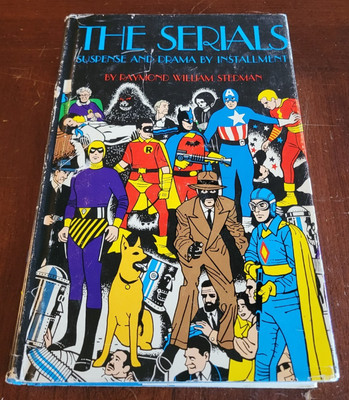 The Serials - Raymond William Stedman - 1st Ed. 1971 HC DJ Television History