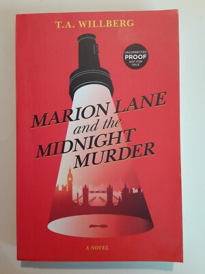 (Uncorrected Proof) Marion Lane and the Midnight Murder by Willberg, T. a. 2020