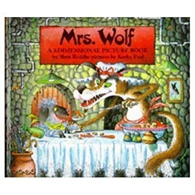 Mrs. Wolf : A Three-Dimensional Picture Book Hardcover Shen Roddi