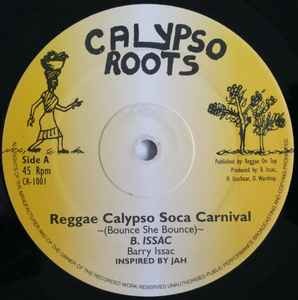 Barry Issac / Cold As Ice (3) - Reggae Calypso Soca Carnival / Ice Cold Lady, 12