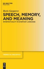 Sprache, Erinnerung und Bedeutung: Intertextu...