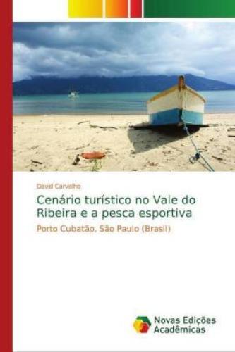 Thumbnail - Cenário Turístico No Vale Do Ribeira E A Pesca Esportiva Porto