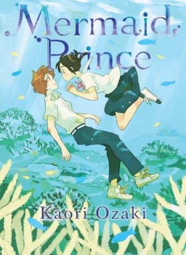 Kaori Ozaki Mermaid Prince (taschenbuch)