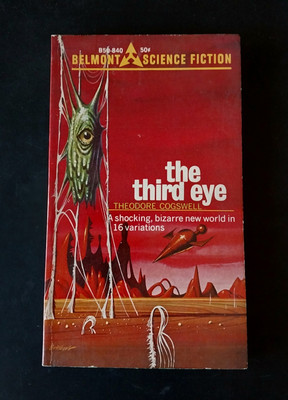 Theodore Cogswell - The Third Eye - Belmont Books 1968