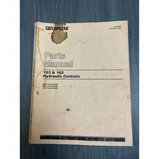 Caterpillar 153 & 163 Hydraulic Controls Parts Manual Service Maintenance 1980