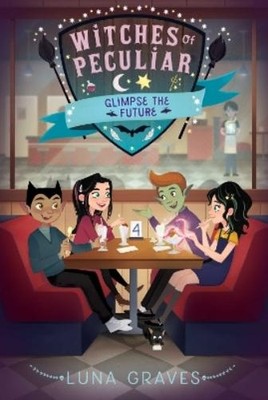 Luna Graves Glimpse the Future (Taschenbuch) Witches of Peculiar (US IMPORT)
