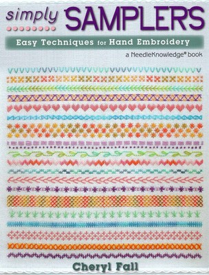 Simply Samplers | Easy Techniques for Hand Embroidery | Cheryl Fall | Englisch