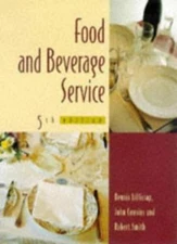 Food and Beverage Service By Dennis R Lillicrap