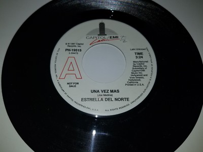 ESTRELLA DEL NORTE Una Vez Maz PROMO CAPITOL EMI 19515 45 VINYL 7'' TEJANO