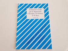 ♫ Formation Vocale par le répertoire Classique, la variété et Jazz - Volume 3D ♫