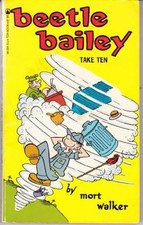 BEETLE BAILEY: TAKE TEN By Mort Walker *Excellent Condition*