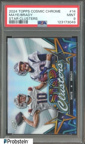 2024 Topps Cosmic Chrome Star Clusters #14 Drake Maye Tom Brady PSA 9 MINT