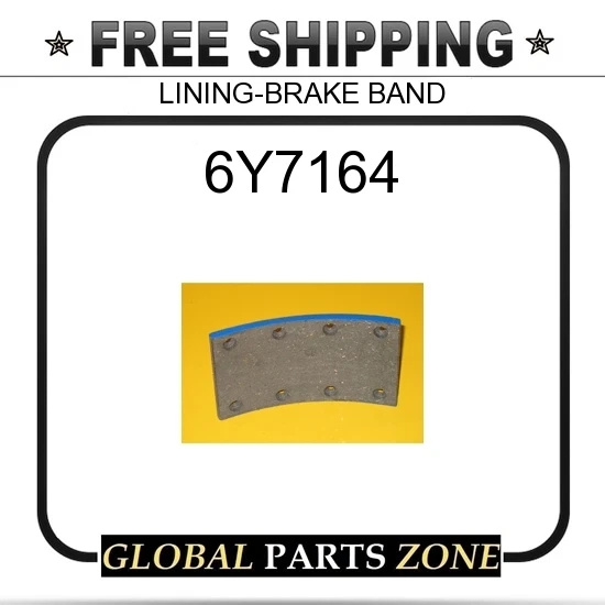 6Y7164 - LINING-BRAKE BAND 1C6799 5G0844 6K6170 6K6172 for 