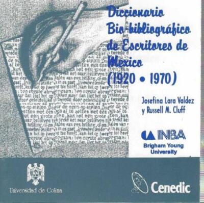 Diccionario Bio-bibliografico De Escritores De Mexico (1920 -1970) PC CD-ROM '95