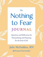 The Nothing To Fear Journal, Julie Mcfadden