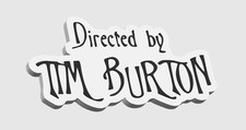 Directed By Tim Burton - 3D Printed movie logo Sign/Plaque