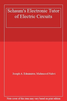 Schaum's Electronic Tutor of Electric Circuits,Joseph A. Edminis