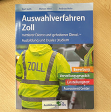 Auswahlverfahren Zoll Lehrbuch Bewerbungen Du...