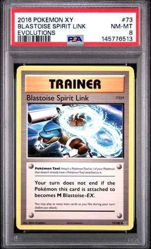2016 POKEMON XY EVOLUTIONS #73 BLASTOISE SPIRIT LINK PSA 8