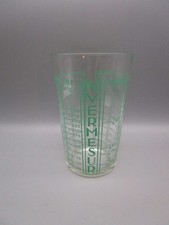 Verre doseur/mesureur ancien " VERMESUR "