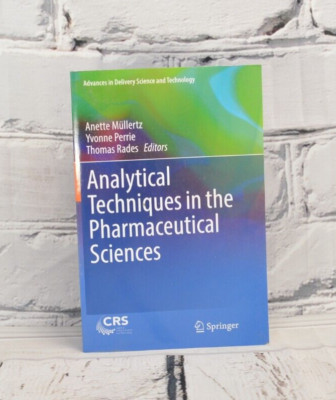Analytical Techniques in the Pharmaceutical Sciences                           