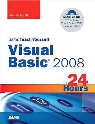 Sams Teach Yourself Visual Basic 2008 in 24 Hours: Complete Starter Kit, Foxall, - Afbeelding 1 van 1