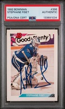 1992 Bowman Stephane Fiset #398 PSA 0