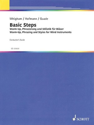 Basic Steps: Warm-Up, Phrasing and Styles for Wind Band Conductor's Guide with C