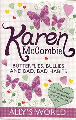 Butterflies,Bullies and Bad,Bad Habit... by McCombie, Karen Paperback / softback