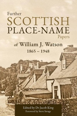King Jacob | Further Scottish Place-Name Papers | Taschenbuch | Englisch (2026)
