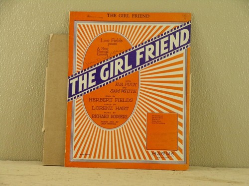 Rodgers & Hart - THE GIRL FRIEND - 1926 Broadway title song READ