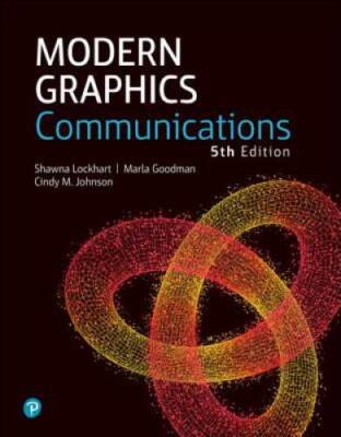Modern Graphics Communication (5th Edition) - Paperback - GOOD