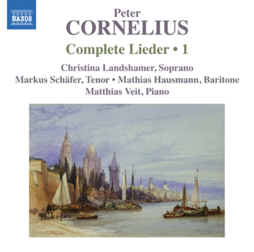 Peter Cornelius Peter Cornelius: Complete Lieder - Volume 1 (CD) Album