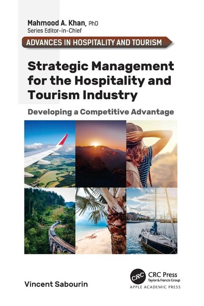 Strategic Management For The Hospitality And Tourism Industry Vincent Sabourin-image