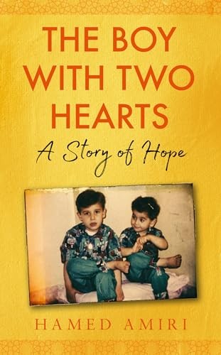The Boy with Two Hearts: A Story of Hope, Amiri 9781785786198 Free Shipping.+