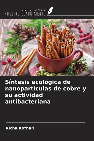 SíNtesis EcolóGica De NanopartíCulas De Cobre Y Su Actividad Antibacteriana Rich-image
