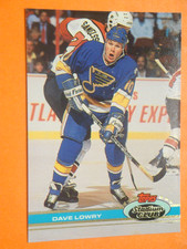 Dave Lowry - 1991 Topps Stadium Club Hockey card #303 - St. Louis Blues