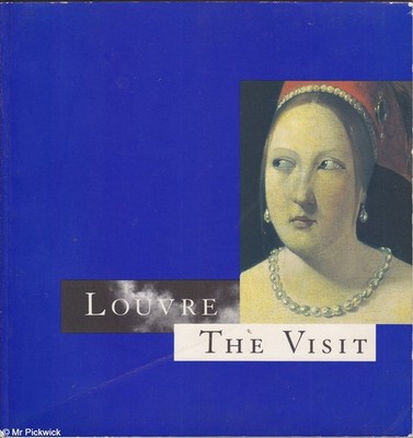 Pierre Quoniam LOUVRE: THE VISIT 1st Ed. SC Book