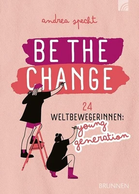 Be the Change Andrea Specht - Bild 1 von 4