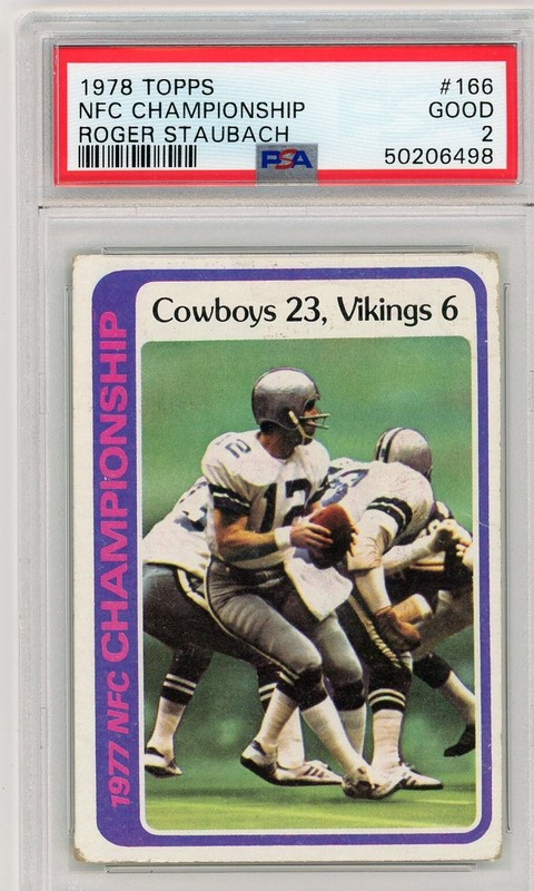Roger Staubach 1978 Topps NFC Championship #166. PSA Graded Good 2