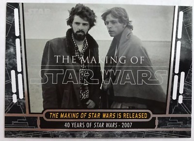 2017 Topps Star Wars 40th Anniversary #91 The Making of Star Wars is Released