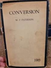 W. P. Paterson, Conversion (Hdbk, 1939, Hodder and Stoughton) 