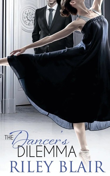 The Dancer's Dilemma Riley Blair Taschenbuch Kartoniert / Broschiert Englisch-image